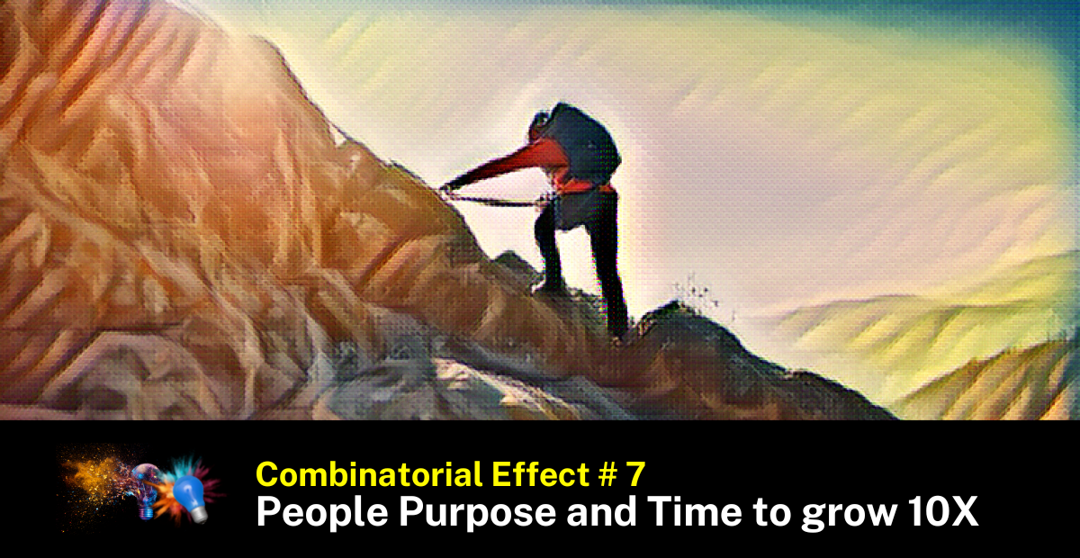 CE 7 – Time and Purpose for growing 10X People purpose and time to unleash your inner power